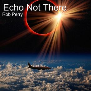 Download track Return To Understanding Rob Perry