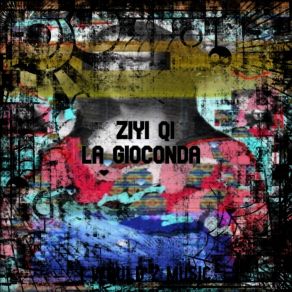 Download track Gioconda Ziyi Qi