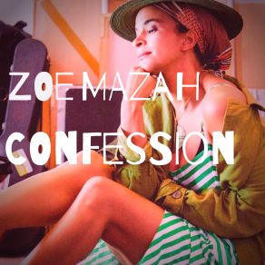 Download track Confession (Achtabahn Shizzle) Zoe Mazah