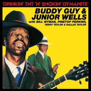 Download track Messing With The Kid Junior Wells, Buddy Guy