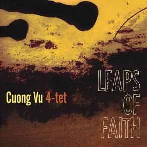 Download track My Opening Farewell Cuong Vu 4 - Tet