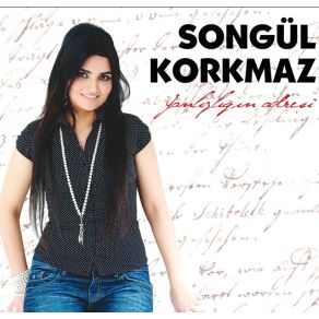 Download track Son Papatya Songül Korkmaz