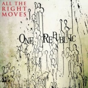 Download track All The Right Moves OneRepublic