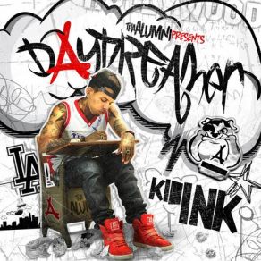 Download track Cali Dreamin' Kid Ink