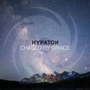 Download track Chased By Grace Hypaton