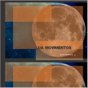 Download track Lua _ Mov # 004 Leru Ricardo