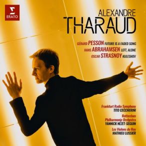 Download track Abrahamsen: Left, Alone: V. Prestissimo Tempestuoso Alexandre Tharaud