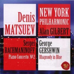 Download track 03. Piano Concerto No. 2 In С Minor, Op. 18 - III. Allegro Scherzando The New York Philharmonic Orchestra, Denis Matsuev