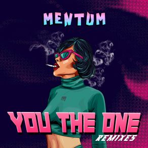 Download track You The One (MAD MODE) Mentum