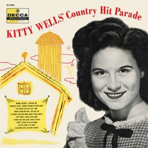 Download track I've Kissed You My Last Time Kitty Wells
