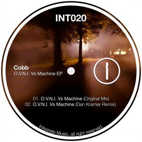 Download track O. V. N. I. Vs Machine (Dan Kramer Remix) CobbDan Kramer