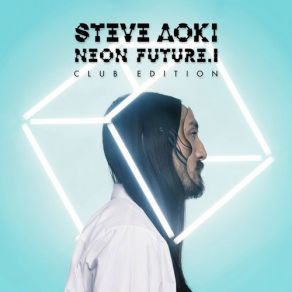 Download track Afroki (Club Edition) Steve AokiBonnie McKee