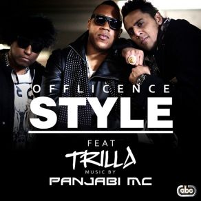 Download track Style Panjabi Mc, Offlicence, Trilla