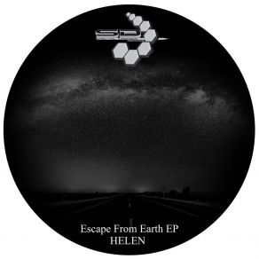 Download track Escape From Earth (Original Mix) Helen