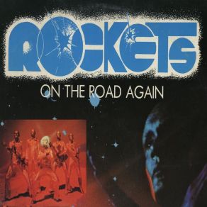 Download track On The Road Again The Rockets, Christian Le Bartz, Gerard L'Her