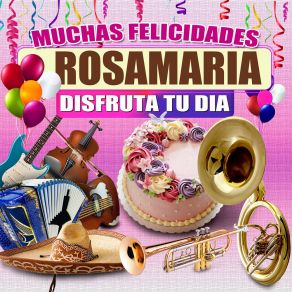 Download track Felicidades A Rosamaria - Version Norteño (Mujer) Margarita Musical