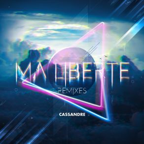 Download track Ma Liberté (Loadjaxx Remix) CassandreLoadjaxx