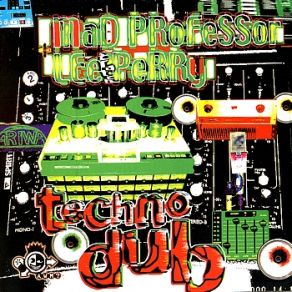 Download track Rapa Dub Mad Professor, Lee Perry