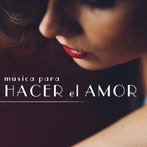 Download track Ejercicios De Relajación Hacer El Amor Musica CollectiveSleep Songs 101