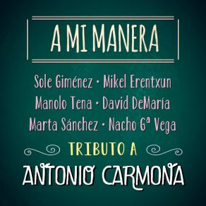 Download track Vente Pá Madrid Antonio Carmona