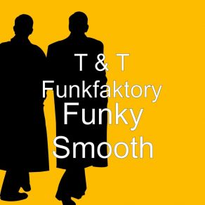 Download track What The Funk You Want... Ain't Got No Time For That T Funkfaktory