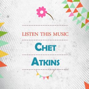 Download track The World Is Waiting For The Sunrise Chet Atkins