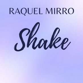 Download track Go Already Raquel Mirro