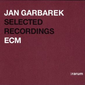 Download track It'S OK To Listen To The Gray Voice Jan Garbarek