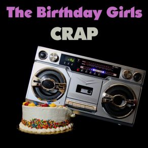 Download track Don't Call Me A Jerk Birthday Girls