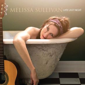 Download track He's Bad Melissa Sullivan