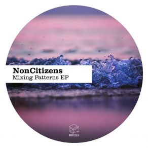 Download track Get Better (Original Mix) NonCitizens