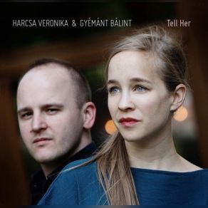 Download track Give Time Harcsa Veronika, Gyémánt Bálint