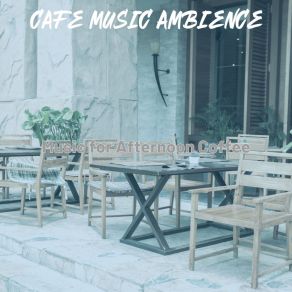 Download track Magnificent Music For Studying In Coffee Shops Cafe Music Ambience