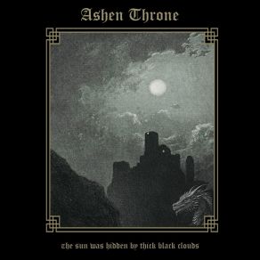 Download track Many Torches Were Lit On The Walls Of The Castle Ashen Throne