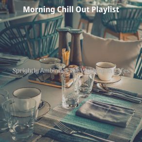 Download track Magical Studying Morning Chill Out Playlist