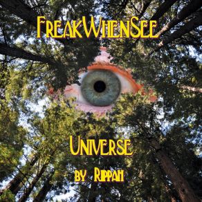 Download track Freakwhensee Rippah