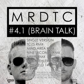 Download track Brain Talk MRDTC