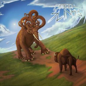 Download track When The Mastodon Kissed The Buffalo Green Slinky