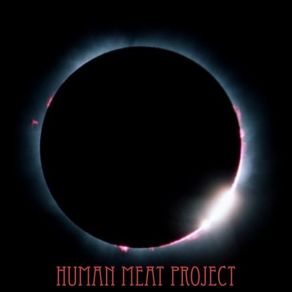 Download track Awareness Human Meat Project