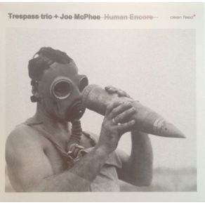 Download track Bruder Beda Ist Nicht Mehr Joe McPhee, Trespass Trio