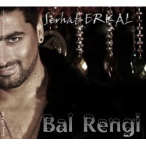 Download track Bal Rengi Serhat Erkal