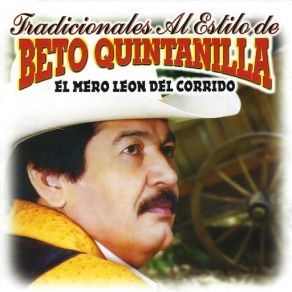 Download track Arnulfo Gonzalez Beto Quintanilla El Mero Leon Del Corrido