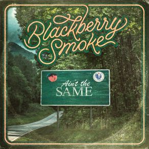 Download track Hey Delilah Blackberry Smoke