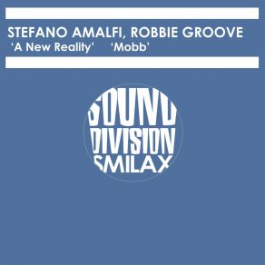 Download track Mobb (2014 Re-Work) Stefano Amalfi