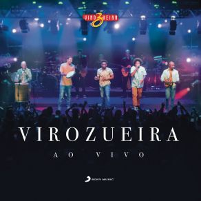 Download track Sai Daí (Ao Vivo) VIROZUEIRA