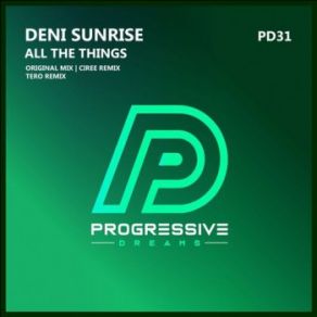 Download track All The Things (TERO Remix) Deni Sunrise