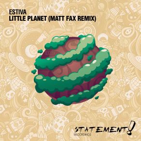 Download track Little Planet (Matt Fax Remix) Estiva, Estiva Estiva