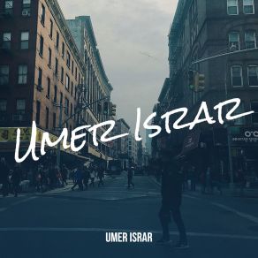 Download track Tere Ishq Main Umer Israr