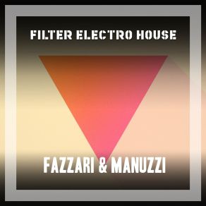 Download track Voli Fazzari & Manuzzi