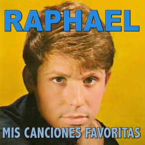 Download track Y Me Enamoré De Ella Raphael